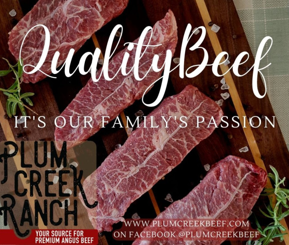 Taste the difference. Aged premium Angus beef from our family to yours. Plum Creek Ranch